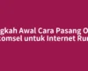 Langkah Awal Cara Pasang Orbit Telkomsel untuk Internet Rumah