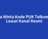 Cara Minta Kode PUK Telkomsel Lewat Kanal Resmi