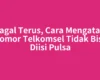 Gagal Terus, Cara Mengatasi Nomor Telkomsel Tidak Bisa Diisi Pulsa