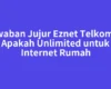 Jawaban Jujur Eznet Telkomsel Apakah Unlimited untuk Internet Rumah