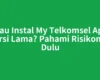 Mau Instal My Telkomsel Apk Versi Lama? Pahami Risikonya Dulu