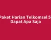 Isi Paket Harian Telkomsel 5000 Dapat Apa Saja